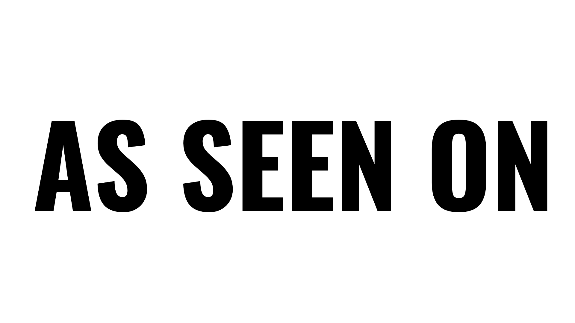 As Seen On (1) Black text that reads "As seen on"